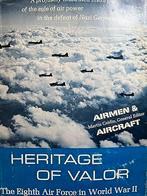 Heritage of valor : the Eighth Air Force in World War II, Tweede Wereldoorlog, Ophalen of Verzenden, Luchtmacht, Colonel Budd Peaslee