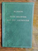 Ds. J. Koster - Gods beloften aan Zijn Jakobsvolk, Boeken, Godsdienst en Theologie, Ophalen of Verzenden, Gelezen