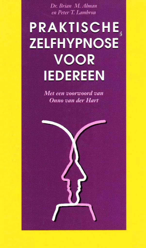 Praktische Zelfhypnose Voor Iedereen / 9789032505509, Boeken, Advies, Hulp en Training, Zo goed als nieuw, Ophalen of Verzenden