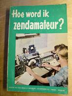 Hoe word ik zendamateur ?, Verzenden, Gelezen, Elektrotechniek
