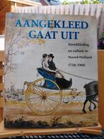 M. Havermans-Dikstaal - Aangekleed gaat uit, 20e eeuw of later, M. Havermans-Dikstaal; S. Honig; L. Schram-van Gulik, Ophalen of Verzenden