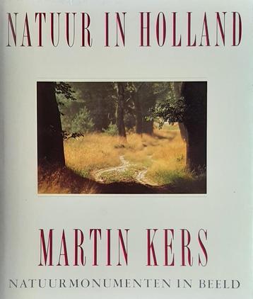 Martin Kers - Natuur in Holland beschikbaar voor biedingen