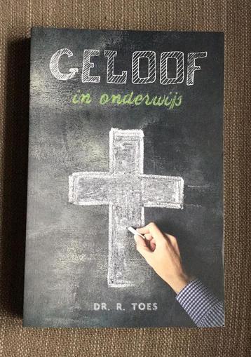 Dr. R. Toes - Geloof in onderwijs beschikbaar voor biedingen