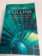 Michael Collins; Het geheime leven van E.Robert Pendleton, Ophalen of Verzenden, Zo goed als nieuw