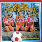 1980	voetbal	Lowland Trio		We Are The Champions, Verzenden, 7 inch, Single, Zo goed als nieuw