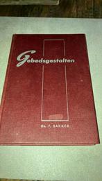 Ds F Bakker. Gebedsgestalten, Boeken, Ophalen of Verzenden, Gelezen