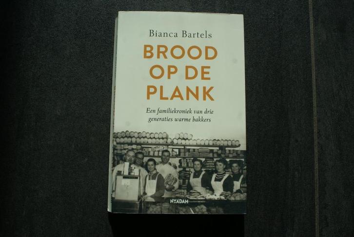 BROOD OP DE PLANK... Bianca Bartels.. (2023), Boeken, Overige Boeken, Zo goed als nieuw, Ophalen of Verzenden
