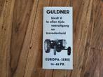 Tractor folder Güldner Europa serie 16-48 PK, Ophalen of Verzenden, Zo goed als nieuw