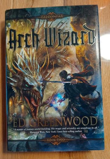 Arch Wizard; Ed Greenwood/ falconfar boek 2