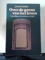 Over de grens van het leven - Johannes Hemleben, Boeken, Esoterie en Spiritualiteit, Gelezen, Achtergrond en Informatie, Ziel of Sterfelijkheid