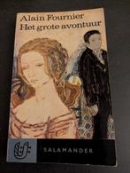 Het grote avontuur - Alain Fournier (Salamander), Ophalen of Verzenden, Gelezen, Alain Fournier, Nederland