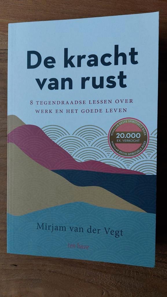 De Kracht van Rust - Mirjam van der Vegt, Boeken, Esoterie en Spiritualiteit, Nieuw, Achtergrond en Informatie, Spiritualiteit algemeen