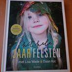 Daan Rot - Het hele jaar feesten, Boeken, Ophalen of Verzenden, Zo goed als nieuw, Daan Rot; Lisa Wade