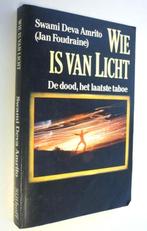 Wie is van Licht  -  Swami Deva Amrito (Jan Foudraine), Ophalen of Verzenden
