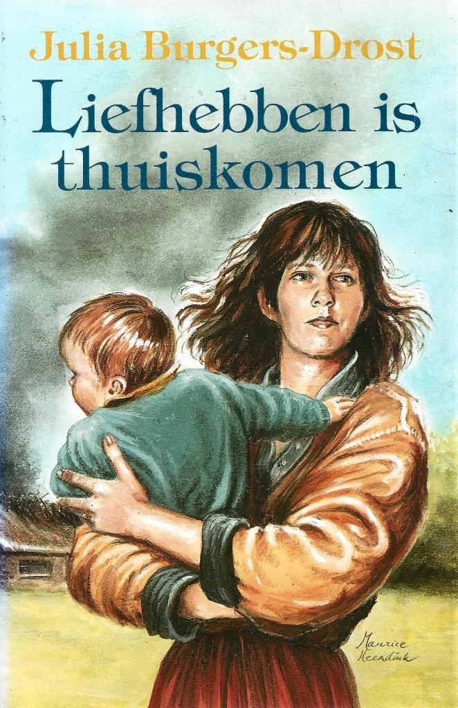 Julia Burgers-Drost - Liefhebben is thuiskomen - NIEUW, Boeken, Romans, Nieuw, Ophalen of Verzenden