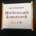 Het Leven Als Kunstwerk Boek & 6 CD's Joep Dohmen filosofie, Boeken, Luisterboeken, Cd, Joep Dohmen, Volwassene, Verzenden