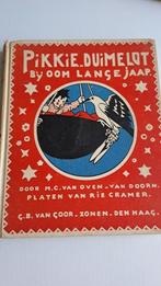 Pikkie Duimelot o.a. Op reis met oom Likkepot, Boeken, Ophalen of Verzenden, Gelezen, M.C van oven, Fictie algemeen