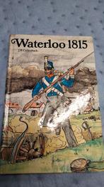 Waterloo 1815 - J.R. Callenbach, Ophalen of Verzenden, 19e eeuw, Gelezen, J.R. Callenbach