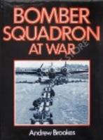 Andrew BROOKES, Bomber Squadron at War, Tweede Wereldoorlog, Andrew brookes, Ophalen of Verzenden, Zo goed als nieuw