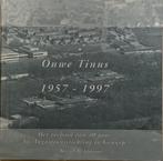 Ouwe Tinus 1957 - 1997, 20e eeuw of later, Gelezen, Karel Bruinsma, Ophalen of Verzenden