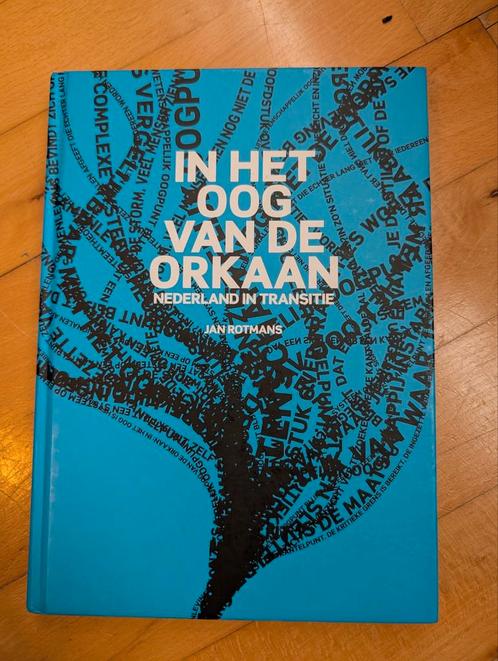 In het oog van de orkaan - Nederland in transitie, Boeken, Politiek en Maatschappij, Zo goed als nieuw, Maatschappij en Samenleving
