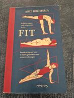 Arie Boomsma - Fit - Gezond leven, Ophalen of Verzenden, Gelezen, Gezondheid en Conditie, Arie Boomsma