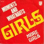 Moments* And Whatnauts* – Girls  funk soul, 7 inch, Single, Ophalen of Verzenden, Zo goed als nieuw