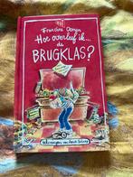 Hoe overleef ik... de brugklas?, Ophalen of Verzenden, Zo goed als nieuw, Fictie algemeen