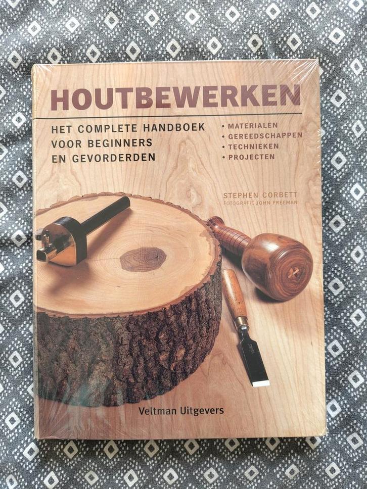 Houtbewerken - Handboek voor Beginners & Gevorderden, Boeken, Hobby en Vrije tijd, Nieuw, Houtbewerking, Ophalen of Verzenden