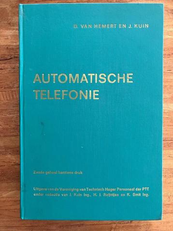 Automatische telefonie (6e druk) | PTT | van Hemert & Kuin beschikbaar voor biedingen
