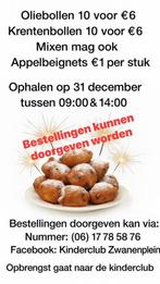Oliebollen,krentenbollen en appelbeignets te koop, Ophalen of Verzenden