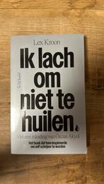 Lex Kroon - Ik lach om niet te huilen H5, Boeken, Ophalen of Verzenden, Zo goed als nieuw, Nederland, Lex Kroon