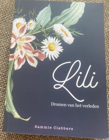 Sammie Clabbers Lili Dromen van het verleden beschikbaar voor biedingen