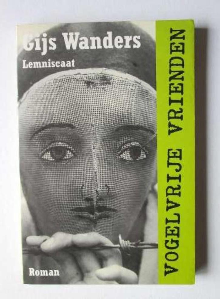 Lemniscaat 56: Gijs Wanders - Vogelvrije vrienden 13+, Boeken, Kinderboeken | Jeugd | 13 jaar en ouder, Zo goed als nieuw, Non-fictie