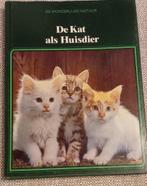 De kat als huisdier, Ophalen of Verzenden, Katten, Onbekend, Gelezen