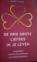 Kate Rose - De drie grote liefdes in je leven, Achtergrond en Informatie, Ophalen of Verzenden, Zo goed als nieuw, Kate Rose