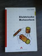 Elektrische Netwerken Ir Paul Holmes, Boeken, Studieboeken en Cursussen, Gelezen, Paul Holmes, Beta, HBO