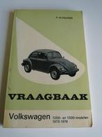 Vraagbaak volkswagen kever 1200 en 1300 Jaren 1973 / 1976, Ophalen of Verzenden