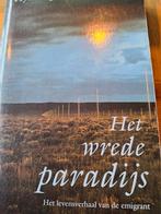 Hylke Speerstra - Het wrede paradijs, Hylke Speerstra, Ophalen of Verzenden, Nederland