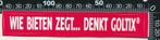 Sticker: Goltix - Wie bieten zegt, Ophalen of Verzenden, Zo goed als nieuw, Bedrijf of Vereniging