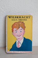 S. Abramsz - Wilskracht. Uit serie "voor rakkers en bengels", Ophalen of Verzenden, Simon Abramsz