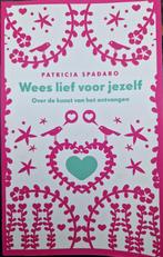 Wees lief voor jezelf, Boeken, Ophalen of Verzenden, Zo goed als nieuw