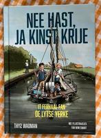 Nee hast, ja kinst krije Fries Frysk De Lytse yerke, Ophalen of Verzenden, Zo goed als nieuw
