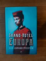 Ilja Leonard Pfeijffer - Grand Hotel Europa, Ilja Leonard Pfeijffer, Ophalen of Verzenden, Zo goed als nieuw, Nederland