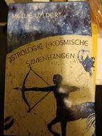 Mellie Uyldert- Astrologie I kosmische samenhangen, Boeken, Ophalen of Verzenden, Gelezen, Astrologie, Achtergrond en Informatie