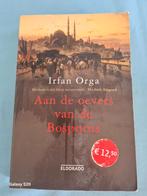 Irfan Orga - Aan de oevers van de Bosporus, Ophalen of Verzenden, Zo goed als nieuw, Nederland, Irfan Orga