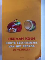 HERMAN KOCH, Ophalen of Verzenden, Zo goed als nieuw, Herman Koch, Nederland