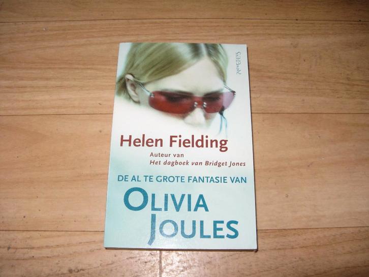 Helen Fielding - De al te grote fantasie van Olivia Joules, Boeken, Romans, Gelezen, Ophalen of Verzenden