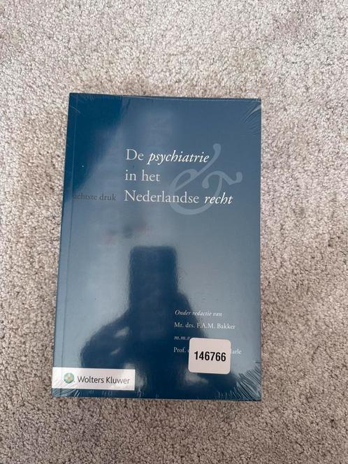De Psychiatrie in het Nederlandse recht - Wolters Kluwer, Boeken, Studieboeken en Cursussen, Nieuw, HBO, Ophalen of Verzenden