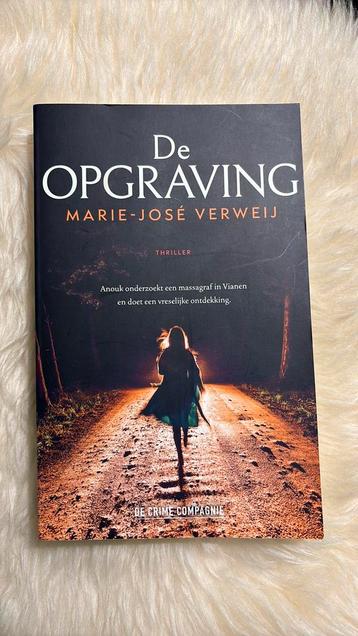 Marie-José Verweij - De Opgraving beschikbaar voor biedingen